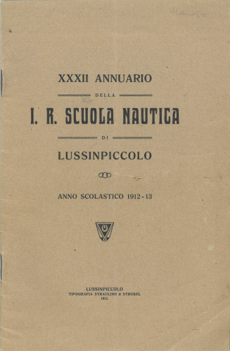 Programi i godišnjaci Pomorske škole (I.R. Scuola nautica di Lussinpiccolo)