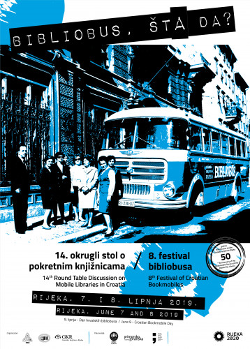 14. okrugli stol o pokretnim knjižnicama i 8. festival hrvatskih bibliobusa : Rijeka, 7. i 8. lipnja 2019.