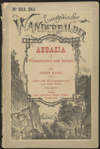 Abbazia als Winterkurort und Seebad / Josef Rabl