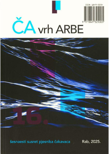 2025, br. 16 : Ča vrh Arbe : šesnaesti susret pjesnika čakavaca