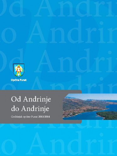 2013/2014 : Od Andrinje do Andrinje