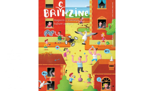 Brickzine : magazin o stvaranju kulture za djecu / gl. ur. Kristian Benić